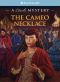 [American Girl Mysteries 01] • The Cameo Necklace